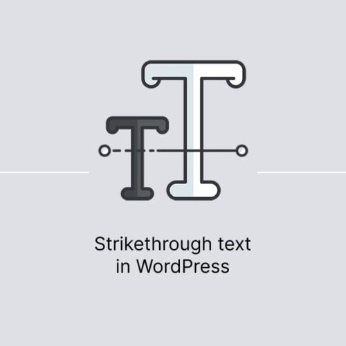 Banner for tutorial on how to strikethrough text in WordPress
