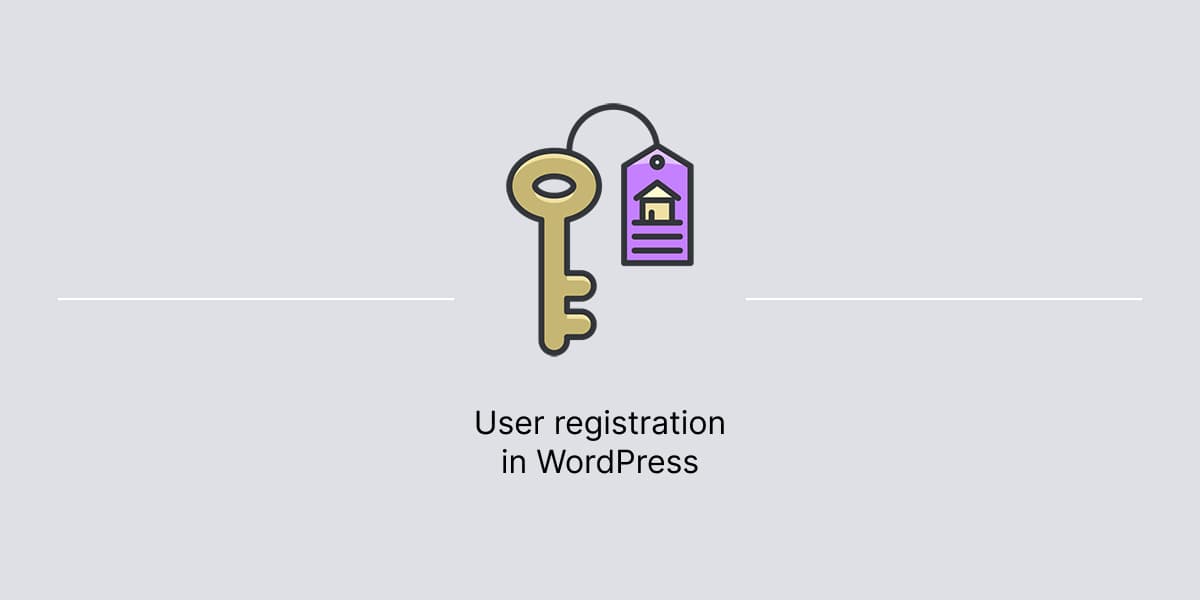 Banner for tutorial on how to manage user registration in WordPress