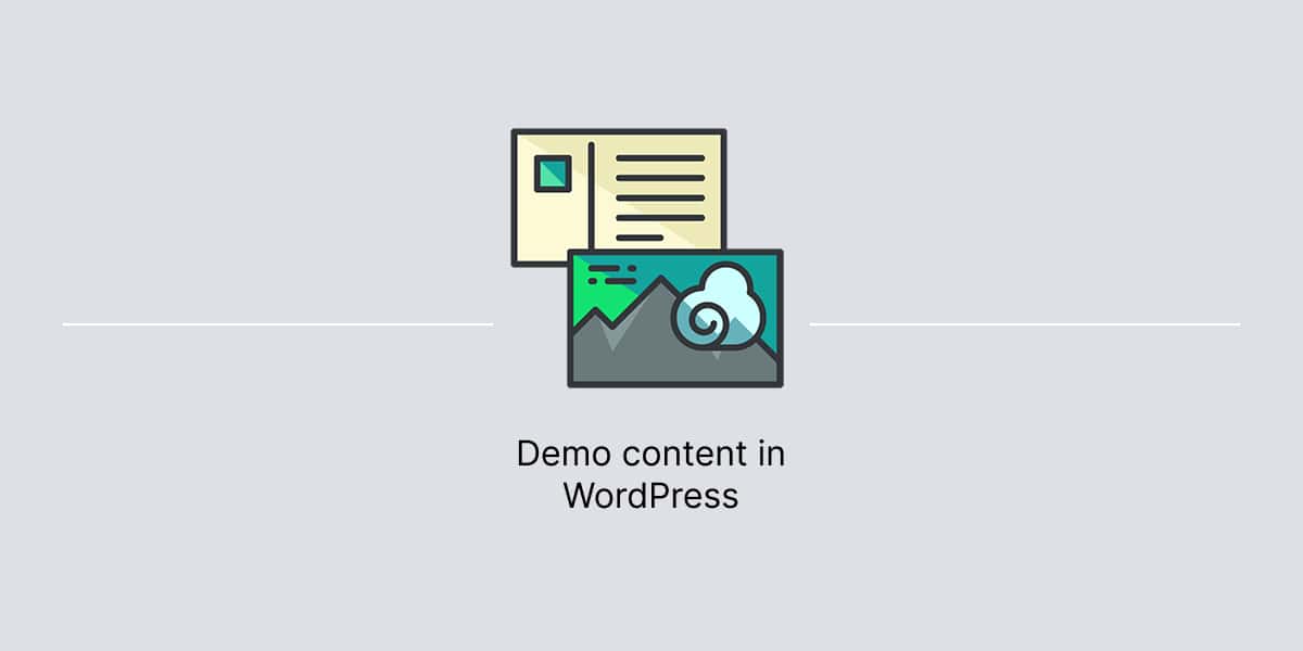 Banner for article about demo content in WordPress