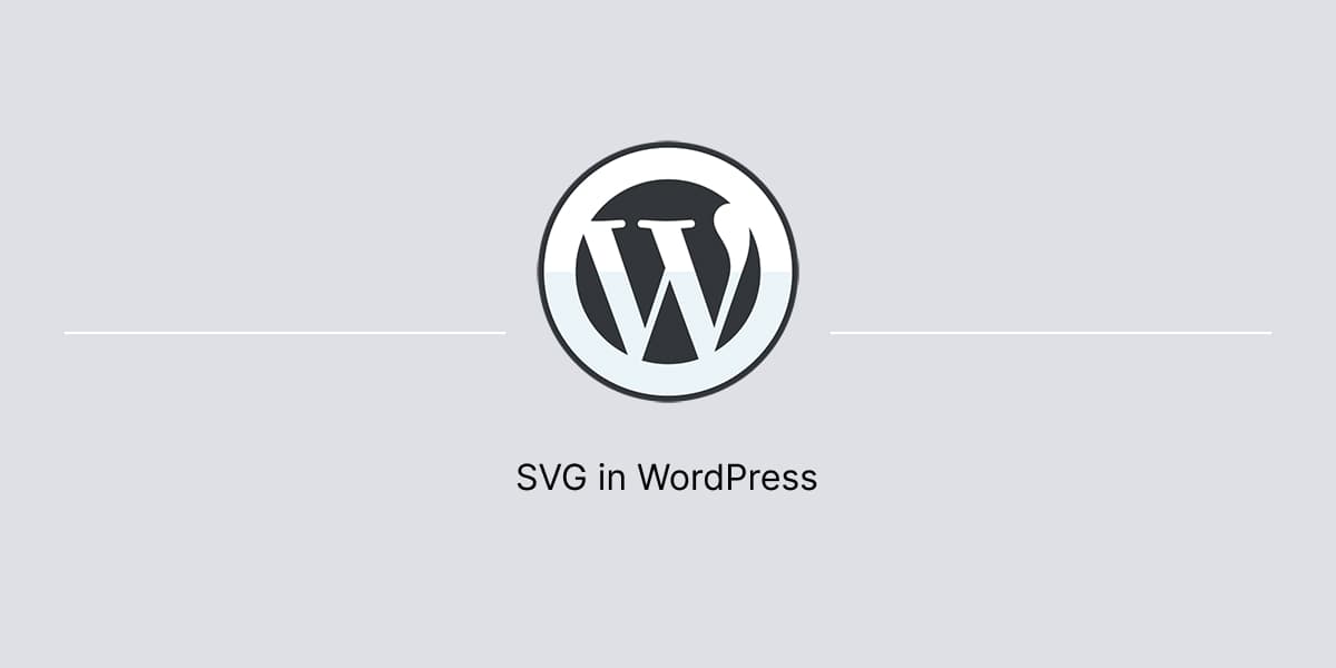 Banner for article about SVG in WordPress